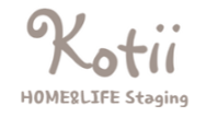 Homestaging＆Design Kotii  -コティ-